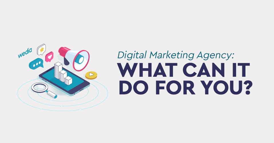wedia_blog_post_digital_marketing digital agency